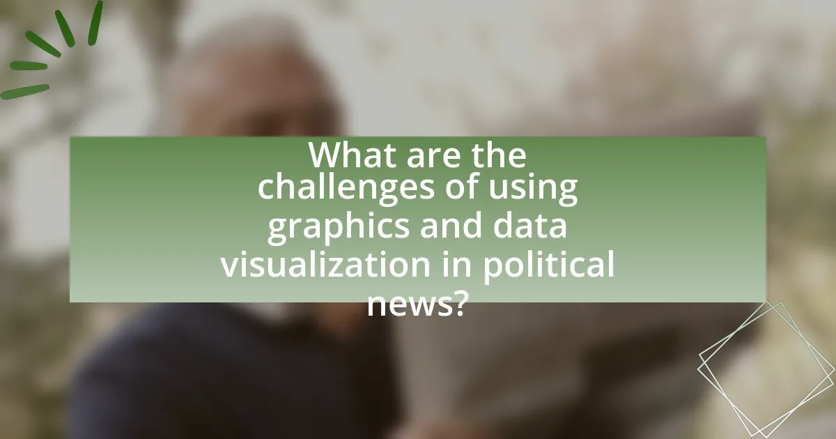 What are the challenges of using graphics and data visualization in political news?